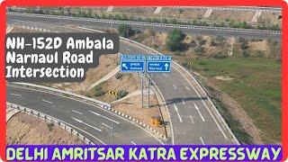 Delhi Amritsar Katra Expressway Part 5 | NH-152D Ambala Narnaul Road Intersection