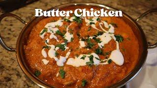 The BEST Butter Chicken Recipe