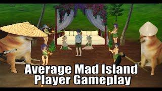 Average Mad Island Player Gameplay part 1