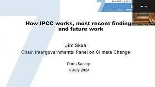 How the IPCC works, most recent findings, and future work