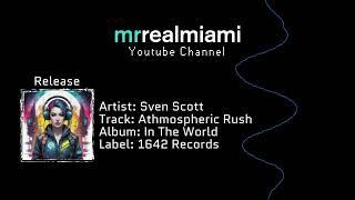 Sven Scott - Athmospheric Rush