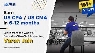 Earn your US CPA or CMA in 12 Months | Miles Education