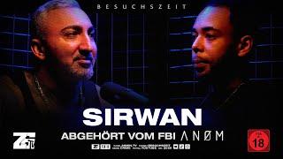 BESUCHSZEIT #64 mit SIRWAN