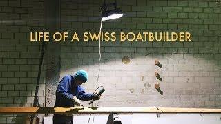 Life of a Boatbuilder