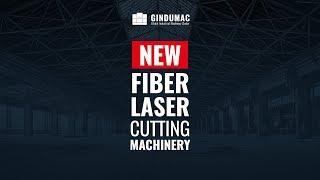 GINDUMAC FIBER LASER CUTTING MACHINERY (NEW)