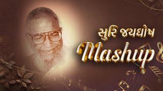 Suri Jayghosh mashup...More than 11 songs on Pujya Gurudev