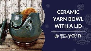 Darn Good Yarn Ceramic Yarn Bowl With A Lid