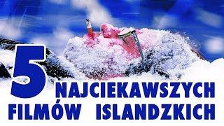 5 najciekawszych filmów islandzkich - TYLKO KINO