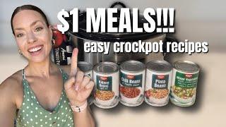 $1 MEALS!!! Easy Healthy and Affordable Crockpot Meals | Dirt Cheap Crockpot Meals to Save Money!