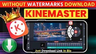 How To Download Without Watermark Kinemaster ! Without Watermark Kinemaster Kaise Download kare 2024