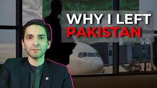 Why I Left Pakistan Ft. Muzammil Hassan