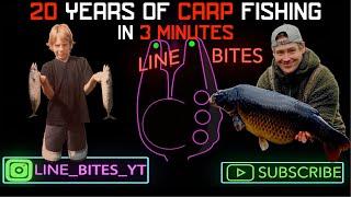 CARP FISHING MOTIVATION - THE LINE BITES STORY | 20 YEARS OF CARP FISHING IN 3 MINUTES | 2022