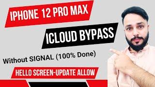 A12+ iPhone 12 Pro Max Hello Screen iCloud Bypass Without Signal 100%