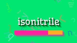 ISONITRILE - How to pronounce it?