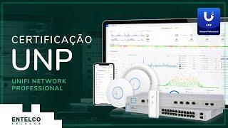 UniFi Network Professional - UNP a Nova Certificação