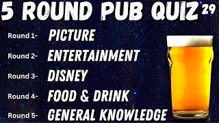 Virtual Pub Quiz 5 Rounds Picture, Entertainment, Disney, Food & Drink and General Knowledge No.29