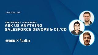 Ask Us Anything - Salesforce DevOps & CI/CD