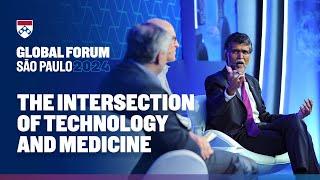 The Intersection of Technology and Medicine – Wharton Global Forum São Paulo