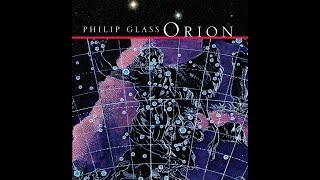 Philip Glass • Orion  [2005]