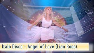 Italo Disco - Angel of Love (Lian Ross) #15