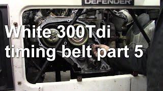 White 300Tdi timing belt part 5 - Sorry about camera angles!