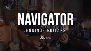 DEMO: NAVIGATOR FIREMIST GOLD | JENNINGS GUITAR | CHRIS ROCHA CANAL OFICIAL