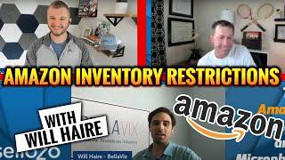 Amazon Inventory Restrictions - Catalog Management & Customer Service with Will Haire from Bellavix