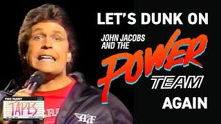 Let's Dunk On John Jacobs And The Power Team Again! | Too Many Tapes