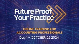 Future Proof Your Practice 2024 - Day 1