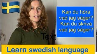 Förstår du vad jag säger? Lyssna - skriv - grammatik How to learn swedish med UNDERTEXTER/SUBTITLES