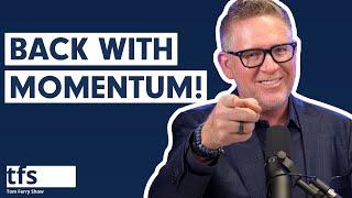 TomFerryShow RETURNS! - 4 Ways to Get Momentum in 2024 | Tom Ferry Show