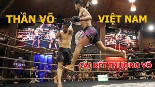 Thần Võ Việt Nam: Trận đấu bùng nổ & cú knock out đầy thượng võ của đệ tử Liên Phong