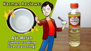 Japanese Sweet Cooking Rice Seasoning Kikkoman Aji Mirin | Karman Reviews