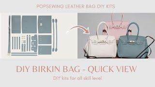 Top Grain Leather Birkin Bag DIY Kit - Birkin Inspired Bag | POPSEWING™