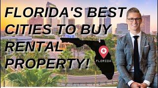 Florida's Best Cities to Buy a Rental Property | Where Should You Invest?