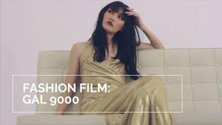 GAL 9000: Fashion Film for schön! Magazine by Boldizsar CR