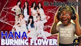 OG & Alphaz React to Burning Flowers by Hana
