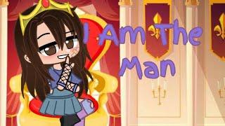 I Am The Man ||MEME|| Gacha Club || La_Maty_OwO||