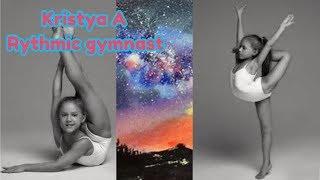 Kristya Shmidt A 12 year old Rythmic gymnast