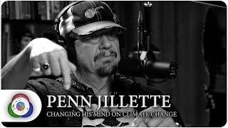 Penn Jillette:  Changing His Mind on Climate Change