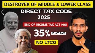 Direct Tax Code 2025: Big Headache For Middle Class? | DTC vs Income Tax Act