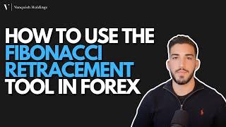 How to use the Fibonacci Retracement tool in Forex Trading