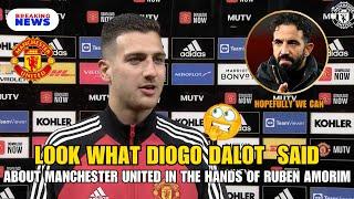 DIOGO DALOT STATEMENT MANCHESTER UNITED Will BE EVEN MORE DANGEROUS WITH RUBEN AMORIM - MU NEWS 