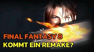 Wann kommt ein Final Fantasy 8 Remake?