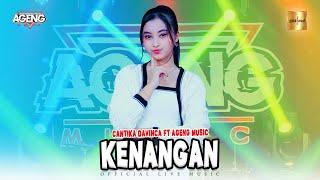 Cantika Davinca ft Ageng Music - Kenangan (Official Live Music)