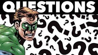 Answering YOUR Green Lantern Questions - Part 13