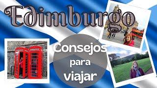 󠁧󠁢󠁳󠁣󠁴󠁿CONSEJOS para VIAJAR a EDIMBURGO