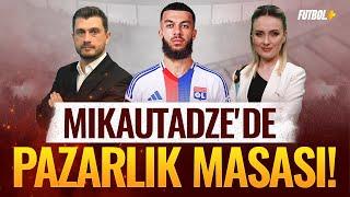 Georges Mikautadze'de pazarlık masası! | Galatasaray | Onur Özkan & Ceyda Dönmez