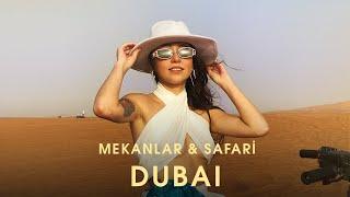 Mekanları, Çöl Safarisi | Dubai