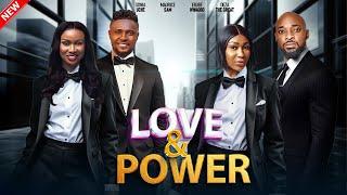 LOVE AND POWER- FEATURING, MAURICE SAM, EBUBE NWAGBO, JOHN EKANEM, SONIA UCHE